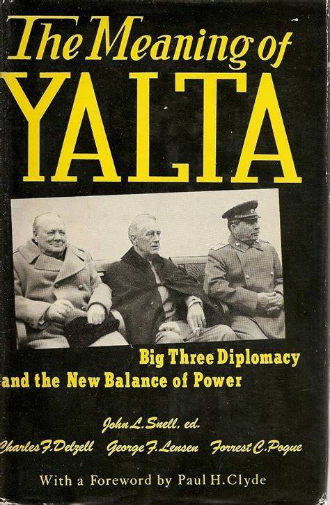 The Meaning of Yalta