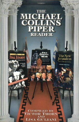 The Michael Collins Piper Reader