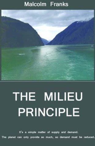 The Milieu Principle