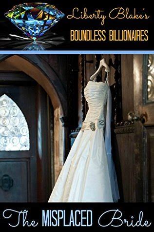 The Misplaced Bride (Boundless Billionaires #2)