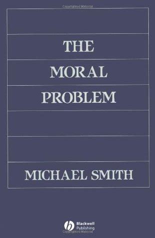 The Moral Problem