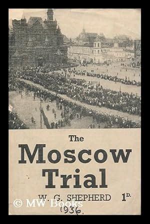 The Moscow trial,