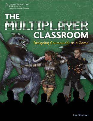 The Multiplayer Classroom: Designing Coursework As a Game