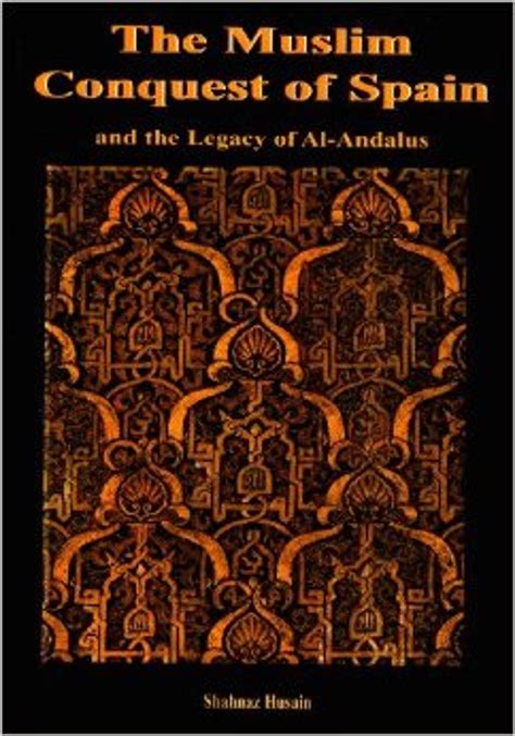 The Muslim Conquest of Spain