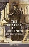The Mystery of Godliness