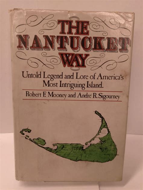 The Nantucket Way