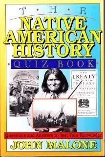 The Native American History Quizbook