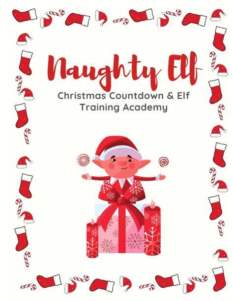 The Naughty Elf : A Christmas Tale