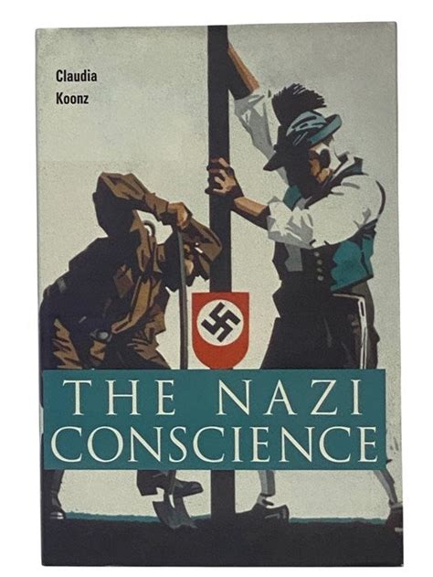 The Nazi Conscience