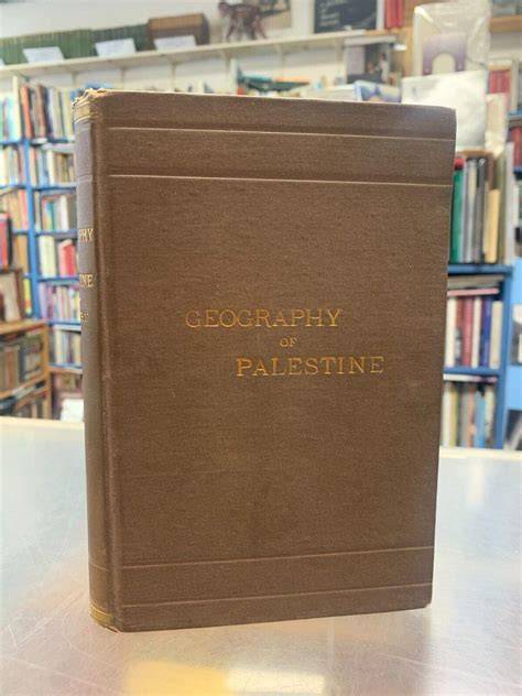 The New Descriptive Geography of Palestine