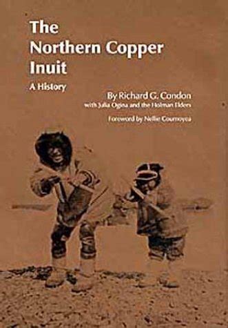 The Northern Copper Inuit: A History