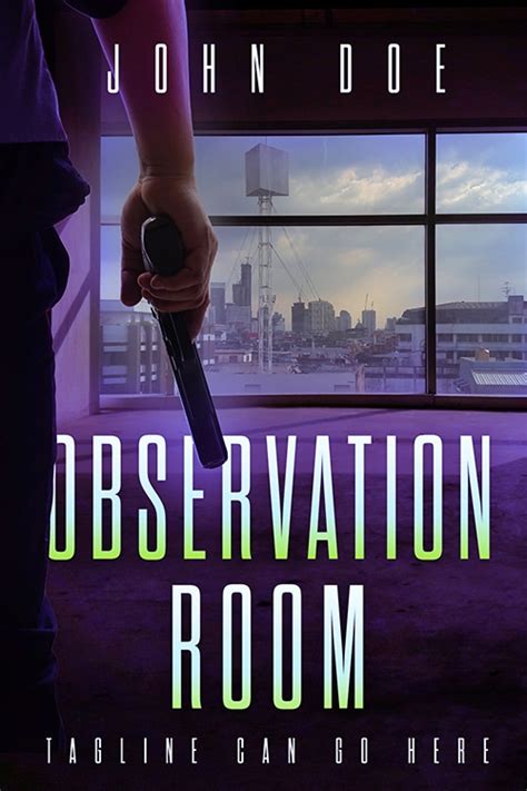 The Observation Room