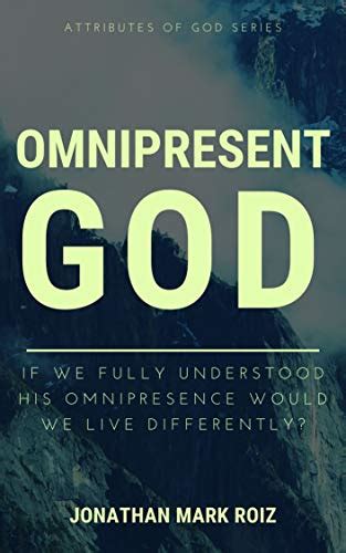 The Omnipresent