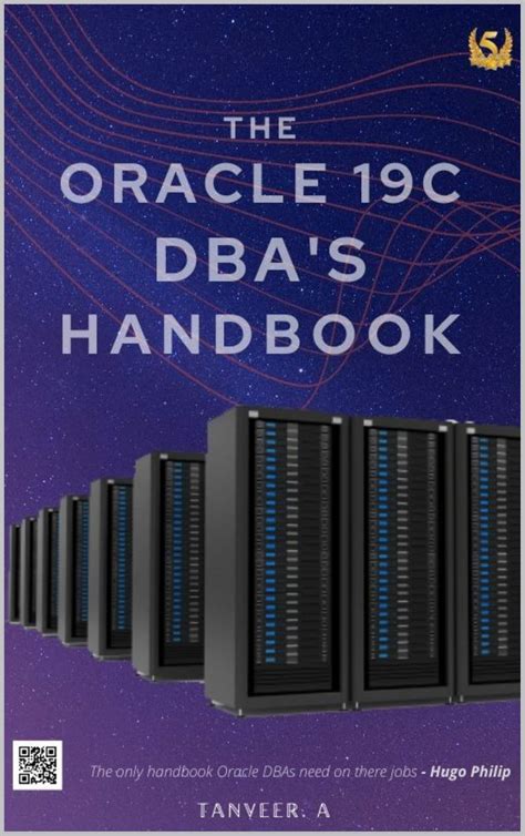 The Oracle 19c DBA's Handbook