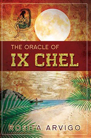 The Oracle of Ix Chel