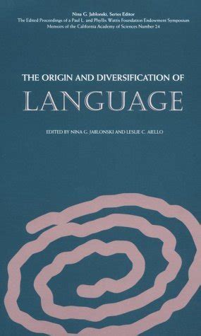 The Origin and Diversification of Language