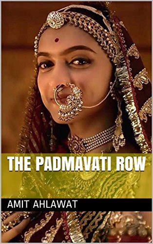 The Padmavati Row