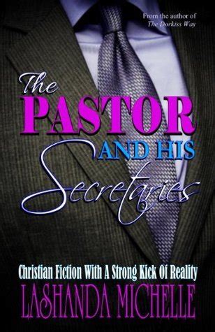 The Pastor And His Secretaries