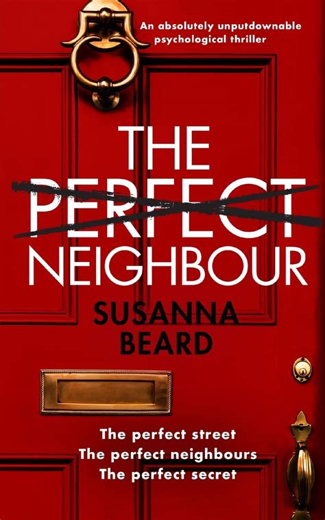 The Perfect Neighbor
