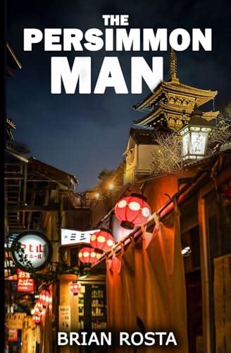 The Persimmon Man