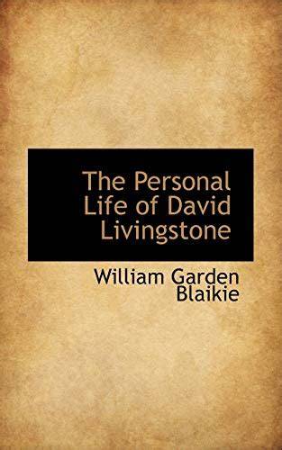 The Personal Life of David Livingstone