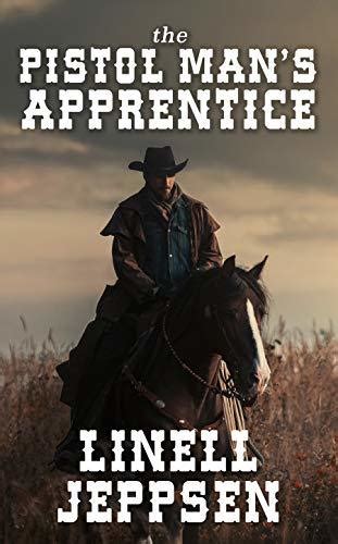 The Pistol Man's Apprentice