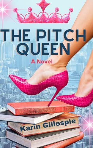The Pitch Queen