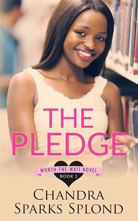 The Pledge (Worth the Wait, 1)
