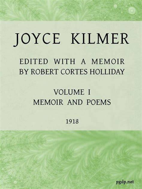 The Poetry Of Joyce Kilmer