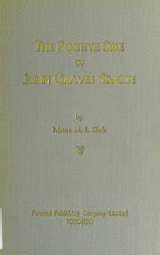 The Positive Side of John Graves Simcoe