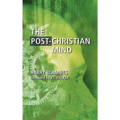 The Post-Christian Mind