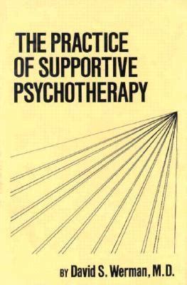The Practice Of Supportive Psychotherapy