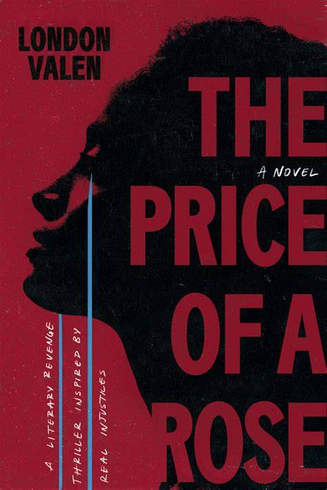 The Price of a Rose