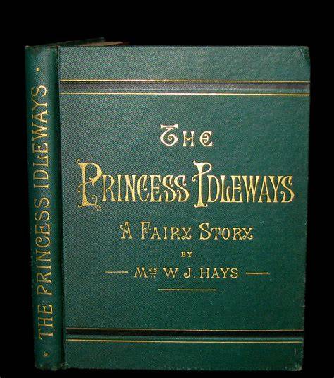 The Princess Idleways A Fairy Story