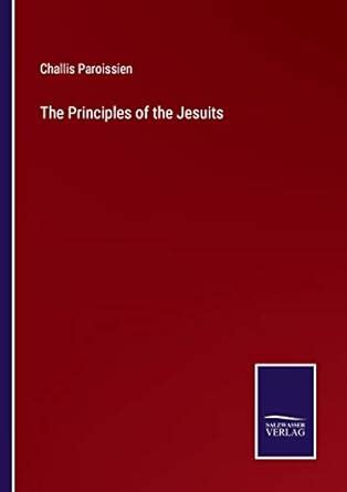 The Principles of the Jesuits