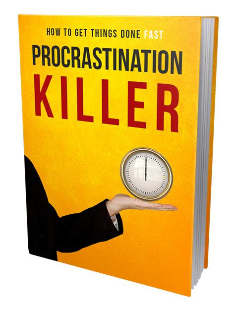 The Procrastination killer