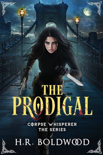 The Prodigal (Corpse Whisperer, the)