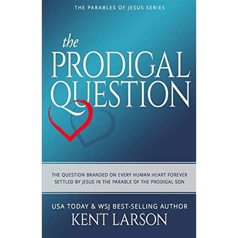 The Prodigal Question