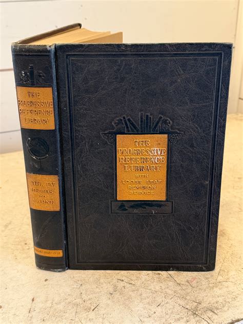 The Progressive Reference Library: Volume IV