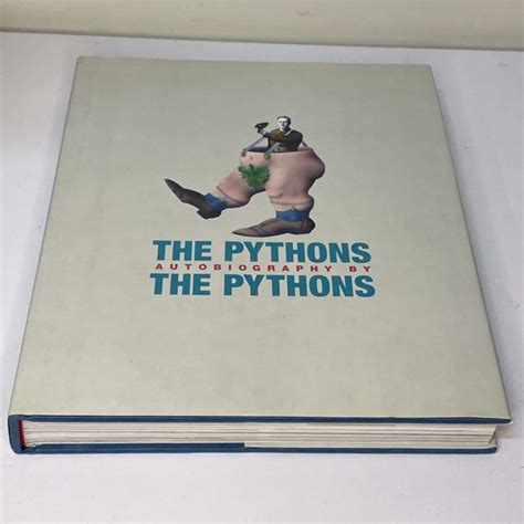 The Pythons Autobiography By The Pythons