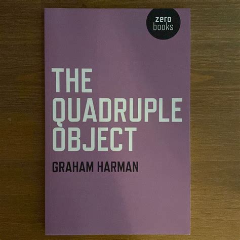 The Quadruple Object