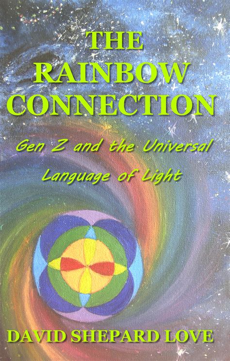The Rainbow Connection
