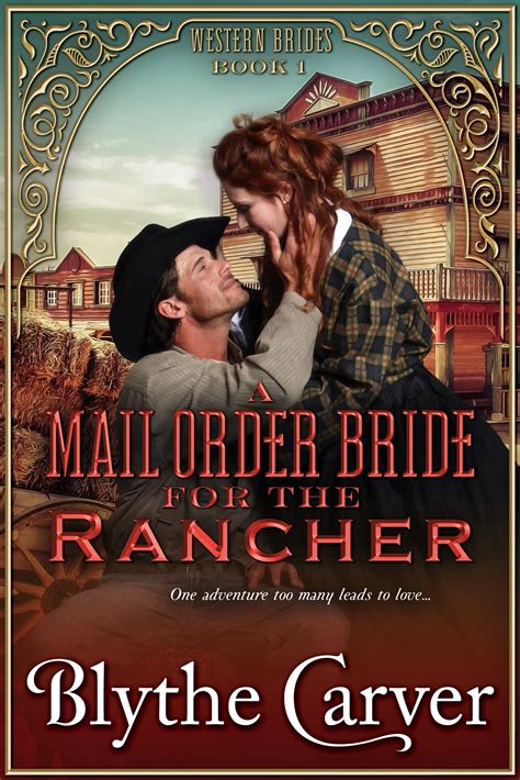 The Rancher's Mail Order Bride