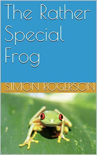 The Rather Special Frog