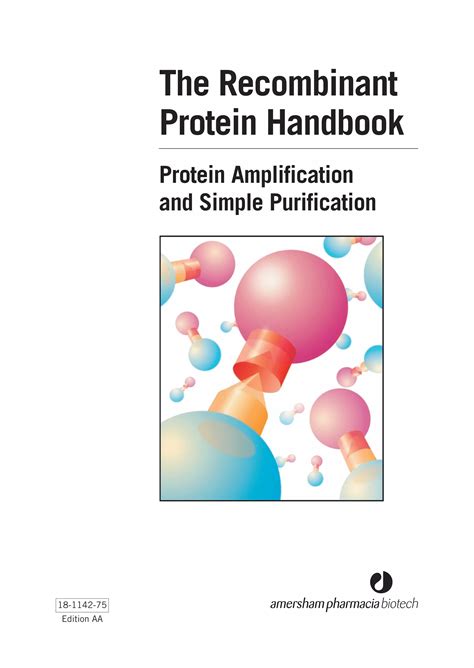 The Recombinant Protein Handbook: Principles and Methods.
