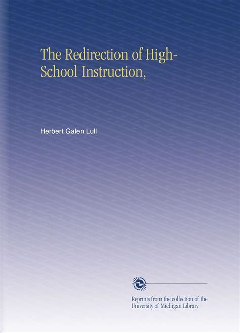 The Redirection of High-School Instruction