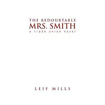 The Redoubtable Mrs. Smith