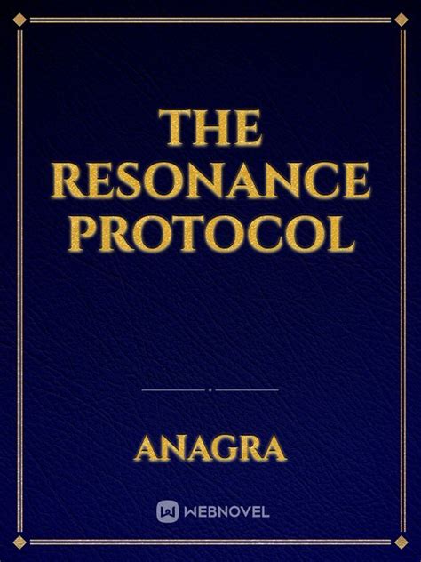 The Resonance Protocol