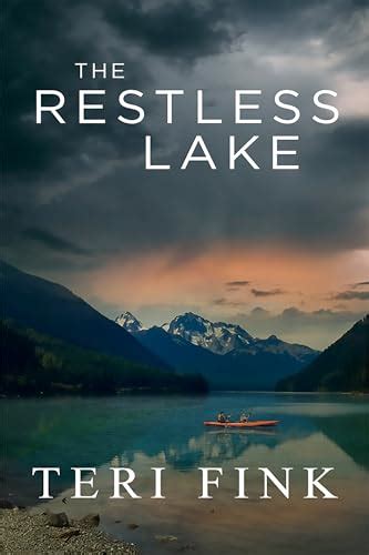 The Restless Lake