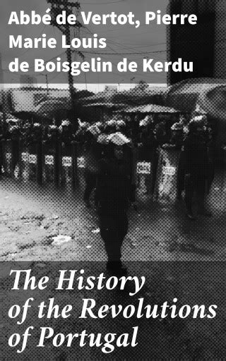 The Revolutions of Portugal.